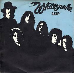 Whitesnake : The 45 EP